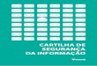 CARTILHA DE SEGURANÇA DA INFORMAÇÃOsicoobcoopacredi.com.br/painel/conteudo/downloads/arq_03012017 … · Caso haja necessidade de aceitar algum tipo de arquivo, tenha um antivírus
