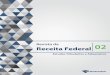 Capa da Revista da Receita Federal 2ª Edição...discorre-se sobre mudanças legislativas no tratamento favorecido para pequenas empresas. Na última seção, encontramos a Resenha