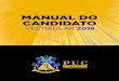 Manual Vest 2018 - Portal PUC-Campinas · A PUC-Campinas conhece e reconhece essa premissa, exercitando continuadamente o aperfeiçoamento do corpo docente, incluindo a incorporação