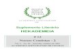 Suplemento Literárioacademiajoinvilense.com.br/hekademeias/HEKADEMEIA 12.pdf3 HEKADEMEIA é um Suplemento Literário mensal, publi- cado pela Academia Joinvilense de Letras, para