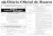 1 Diário Oficial de Bauru...2012/10/25  · o Lions Clube Bauru – NORTE. D E C R E T A Artigo único. É declarado hóspede oficial do município de Bauru, Osvaldo Teixeira Mendes