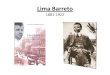 Lima Barreto 1881-1922rainhadobrasil.g12.br/ckfinder/userfiles/files/Lima...1937 - Serões de Dona Benta 1937 - Histórias de Tia Nastácia 1939 - O Picapau Amarelo 1939 - O Minotauro