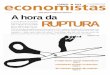 A hora da RUPTURA - Corecon-RJ€¦ · Fernando Cardoso Pedrão, da Unifacs, na Bahia, não economizou palavras: a privatização que foi feita no Brasil é “caso de cadeia”