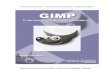 Treinamento de GIMP - software para manipulação e criação ...Treinamento de GIMP - software para manipulação e criação de imagens Divisão de Serviços à Comunidade – Centro
