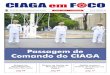 Passagem de Comando do CIAGA...e ordem unida, contribuindo assim para reduzir custos e manter os mi-litares da Marinha do Brasil opera-cionais por maior tempo. O relató-rio final