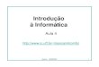 Aula4-IntroInfobianca/introinfo/index_arquivos/Aula4... · 2007. 9. 14. · MS Publisher. Aula 4 - 14/09/2007 11 Planilhas Eletrônicas • Compostas de linhas e colunas de números