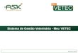 Sistema de Gestão Veterinária - Meu VETEC … · Meu VETEC – Ganhos ... •Relatórios dos registros, com opções de exportações para documentos Office e PDF; Inovação no