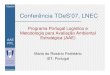 Programa Portugal Logístico e Metodologia para Avaliação ...tdes07.lnec.pt/pdfs/comunicacoes/MRPartidario.pdfÂmbito dos factores ambientais no DL 232/2007 de 15 de Junho: biodiversidade,