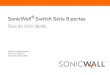 SonicWall Switch Série 8 portas...alternar entre os modos de exibição de LED LAN e PoE. Consulte o recurso 9. 14 Entrada de alimentação 7 Botão Redefinir: Pressione para redefinir