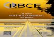 RBCE - Funcex€¦ · Análise preliminar do acordo Mercosul-União Europeia Marcelo José Braga Nonnenberg e Fernando José Ribeiro ... uma tarefa inconclusa da OMC Alexandre Peña