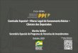 Portal da Câmara dos Deputados - Comissão Especial Marco … · Saneamento Básico para realização de parcerias com a iniciativa privada Estimativa da necessidade de R$ 600 a