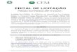 EDITAL DE LICITAÇÃOsistemas.cfm.org.br/licitacao/arquivos/CFM/2011/ata_833-1-0-2.pdf · Suite X5, IBM SPSS Statistics e Dicionário eletrônico, conforme as características, condições,