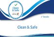 Clean & Safe · 2020. 5. 22. · RENOVAÇÃO DE AR 29 Em caso de utilização de ar condicionado, esta deve ser feita em modo de extração e nunca em modo de recirculação do ar