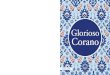 Glorioso Corano · 2019. 7. 1. · First Edition by goodword Books 2017 goodword Books A-21, Sector 4, Noida-201301, India Tel. +91-8588822672, +91120-4314871 email: info@goodwordbooks.com