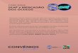 CONVÊNIOS - Pará · 2020. 6. 17. · CONVÊNIOS Servidor PARCERIA SEAP e MERCADÃO DOS ÓCULOS Os servidores interessados podem se dirigir até a rede de óculos, localizada na