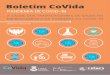 Boletim CoVida - Renast online · 2020. 5. 18. · Boletim n. 2 da Rede CoVida. No entanto, para as equipes de assistência à saúde, especialmente aqueles profissionais que estão