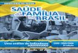 MINISTÉRIO DA SAÚDEbvsms.saude.gov.br/bvs/publicacoes/saude_familia_analise... · 2009. 7. 14. · Saúde da família no Brasil : uma análise de indicadores selecionados : 1998-2005/2006