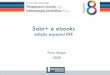 Sabi+ e ebooks - UFRGS · Acesso ao texto completo de livros eletrônicos •A forma de acesso varia conforme a base que fornece o material. •Bases com acesso via Sabi+ (conteúdo