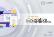 Creave Commons - Biblioteca Digital - Home · 2020. 10. 21. · Existe una serie de licencias Creave Commons, que permiten a los autores poder decidir la manera en la que su obra