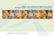 Guia de boas práticas - apambiente.pt · 2012. 11. 7. · Guia de boas práticas para Avaliação Ambiental Estratégica 8 objecto de um guia publicado pela Direcção-Geral do Ordenamento