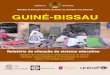 Ministério da Educação Nacional, da Cultura, da Juventude e ...©e...O relatório visa estabelecer uma fotografia da situação atual da educação na Guiné-Bissau, e assim oferecer