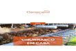 CHURRASCO EM CASA - Genecand CHURRASCO EM CASA 2019 Tel. 9 9 ou 4 CHURRASCO EM CASA ACCOMPAGNEMENTS