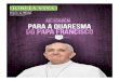 Este suplemento faz parte da edição n.º 30576 MeNsaem …diocese-braga.pt/media/contents/contents_MhNu9Z/Igreja Viva 5FEV.pdfO Papa João Paulo II já defendia a beatificação