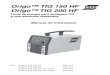 Origo™ TIG 150 HF Origo™TIG 200 HF - · PDF file 2006. 5. 4. · Nos modelos Origo™ TIG 150 HF e Origo™ TIG 200 HF a abertura do arco no processo TIG é feita por meio de uma
