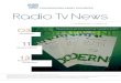 Radio Tv News · 2018. 1. 6. · 3 Vita Associativa “Radio. Le sfide vinte e quelle da affrontare” Giovedì scorso, 12 Novembre è stato presentato nella sede storica della radio