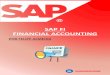 SAP FI FINANCIAL ACCOUNTING...SAP FI - O QUE É O SAP FI ? A Contabilidade Financeira (FI) enfoca a contabilidade do razão geral, processamento de contas a pagar, contas a receber,