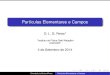 Part£­culas Elementares e Campos - Portal orlando/f140/particulasf140-aula2.pdf¢  2014. 8. 30.¢  Plano
