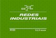 Slides Redes Ind Eng Prova1 - ... Conceitos em Redes Industriais â€¢ A automaأ§أ£o industrial vem hأ،