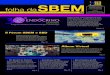 II Fórum SBEM e SBD Álbum Virtual - endocrino.org.br · 2020. 11. 27. · LEIA MAIS Chegou a hora. Com expectativa de atrair 4 mil especialistas, o CBEM 2012 acontece de 7 a 10