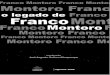 O Legado de Frando Montoroe a vida de Montoro, foi transportado para o registro gráfico em 2008 e agora, no ano do centenário de nascimento de André Franco Montoro, ganha uma versão