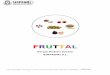 FRUTTAL - Soyvisual...El Fruttal es un material fundamentado en la atencin y la concentracin. El objetivo del juego es encontrar dos elementos iguales entre dos cartas. Son plantillas