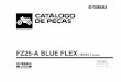 FZ25-A BLUE FLEX ( BC54 ) BRASIL21... · 2020. 9. 17. · 4 b97–e3470–00 resfriador de oleo completo 1 5 90480–16802 ilho de borracha 2 6 90387–06876 espacador 2 7 95d32–06025