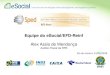 Equipe do eSocial/EFD-Reinf · PDF file

2018. 9. 27. · Equipe do eSocial/EFD-Reinf Alex Assis de Mendonça Auditor-Fiscal da RFB Rio de Janeiro, 12/06/2018