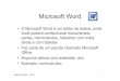 Microsoft Word - UFPE marcelow/Marcelow...آ  Microsoft Word â€¢O Microsoft Word أ© um editor de textos,