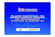 PLANO NACIONAL DE OPERACIONALIZAÇÃO DA VACINAÇÃO ... · PDF file

plano nacional de operacionalizaÇÃo da vacinaÇÃo contra a covid-19 brasil imunizado somos uma sÓ naÇÃo