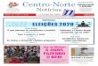 Centro-Norte COOPERATIVISMO · 2020. 10. 31. · bazar beneficente. Em segui-da eletrodomésticos, pia, por-ta, cadeira, jogo de banheiro, colchão, guarda-roupa, enfim tudo que aparecia”,