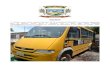 DOS BENS 1 - Ônibus, marca Iveco, modelo Cityclass 70C16, … · 2017. 10. 30. · DOS BENS 1 - Ônibus, marca Iveco, modelo Cityclass 70C16, ano/modelo 2009/2009, cor amarela, capacidade