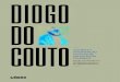 Livro Diogo do Couto Final - Universidade NOVA de Lisboa · 7 DIOGO DO COUTO – VIDA ... Diogo do Couto (1542-1616) foi um dos escritores mais prolíferos da ... já no final da