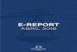E-REPORT · 2018. 4. 27. · E-Report ABRIL 2018 2 Pedro Marinho Falcão | EM BUSCA DA JUSTIÇA FISCAL [O Congresso necessário] N o actual quadro do sistema fiscal, cada vez mais