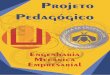 PROGRAD - PROGRAD - Pró-Reitoria de Graduação FURG - … · 2018. 11. 19. · 10 de agosto de 1999: criação do curso de Engenharia Mecânica Empresarial (Deliberação n.º 044/99,
