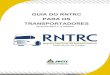 GUIA DO RNTRC PARA OS TRANSPORTADORES · 2020. 12. 20. · por meio de um representante legalmente constituído, em pontos de atendimento credenciados pela ANTT distribuídos por