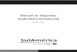 Manual do Segurado SulAmérica Residencial · PDF file 2018. 1. 9. · Manual do Segurado SulAmérica Auto – Final – OS3601 – 27/11/2002Manual do Segurado SulAmérica Residencial