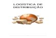 LOGÍSTICA DE DISTRIBUIÇÃO - Portal IDEAatividades, buscando sempre sua otimização para atender a demanda com ... (como alimentos), ou que tem curto período de comercialização