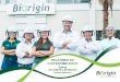 RELATÓRIO DE SUSTENTABILIDADE · 2020. 6. 26. · Criada em 2003, a Biorigin tem a sustentabilidade na base da sua estratégia de negócios e de crescimento. Desenvolver produtos