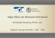 Vigas Altas em Alvenaria Estruturalsite.abece.com.br/download/pdf/ABECE Presentation...Vigas Altas em Alvenaria Estrutural Fernando Fonseca, Ph.D., S.E. Brigham Young University -