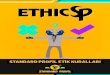 ETHIC - Standard Profil · 2020. 6. 7. · çalışanları kişisel görüşlerini değil şirket görüşlerini ifa-de ederler. Bu nedenle Standard Profil çalışanları Gru-bun